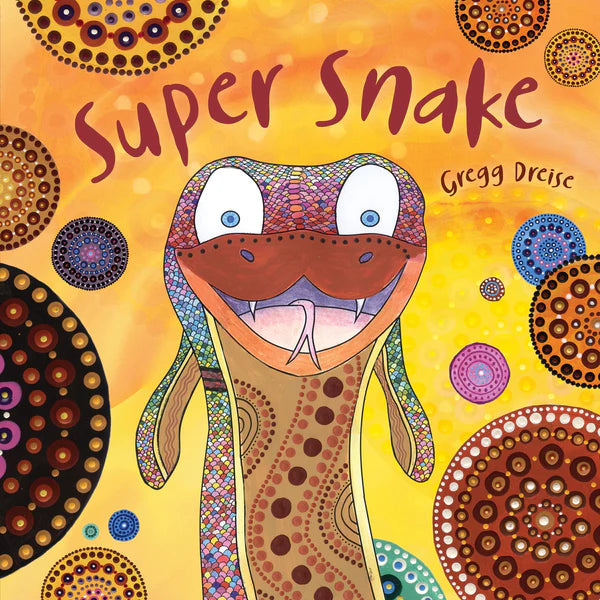 Book - Super Snake by Gregg Dreise
